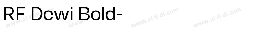 RF Dewi Bold字体转换 RF Dewi Bold字体转换